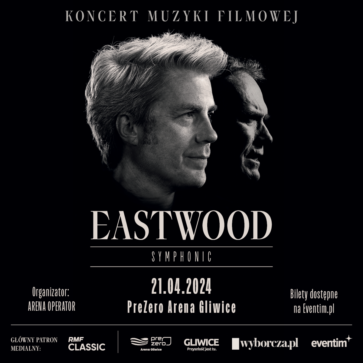 Muzyka z filmów Clinta Eastwooda w PreZero Arenie Gliwice Muzyka z filmów Clinta Eastwooda, PreZero Arena Gliwice