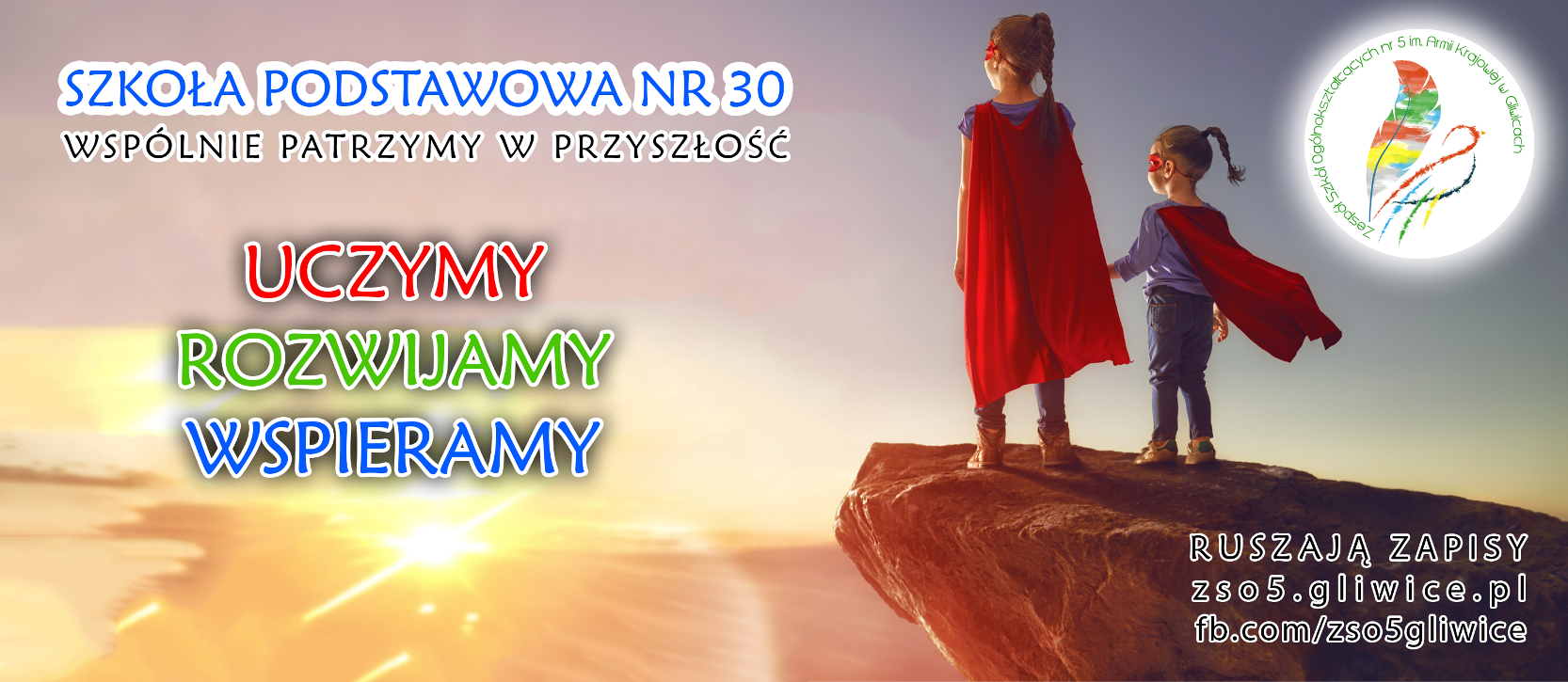 Plakat Szkoły Podstawowej nr 30 w ZSO nr 5 Plakat Szkoły Podstawowej nr 30 w ZSO nr 5