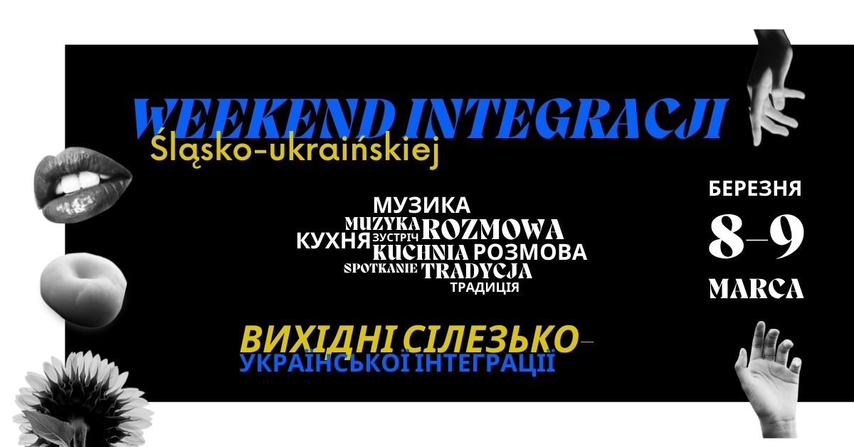 Weekend Integracji Śląsko-Ukraińskiej