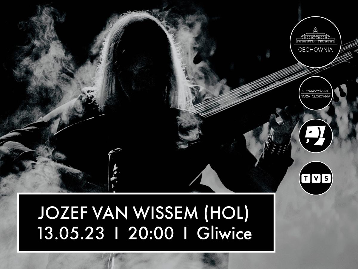 Jozef van Wissem (HOL) - koncert w Cechowni