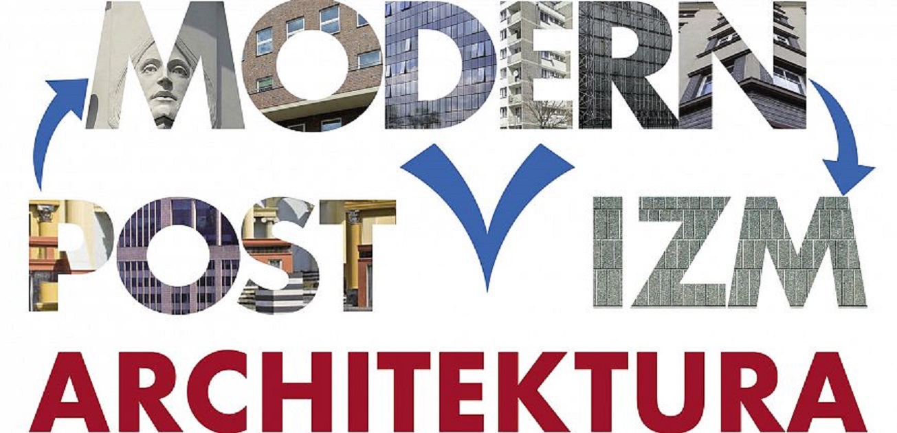 Nowy cykl wykładów: Modernizm, postmodernizm, architektura