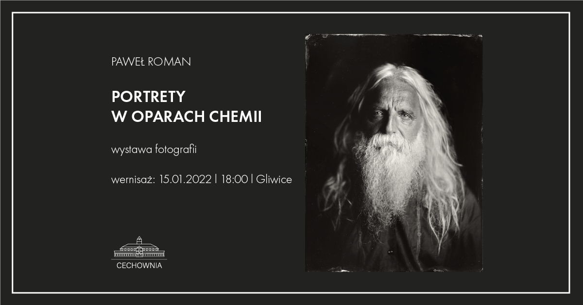 Wernisaż wystawy fotografii Pawła Romana - Porterty w oparach chemii