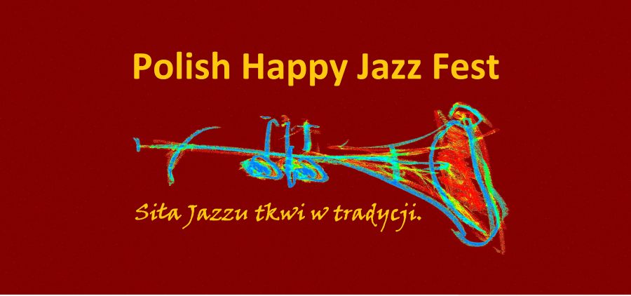 Polish Happy Jazz Fest 2018