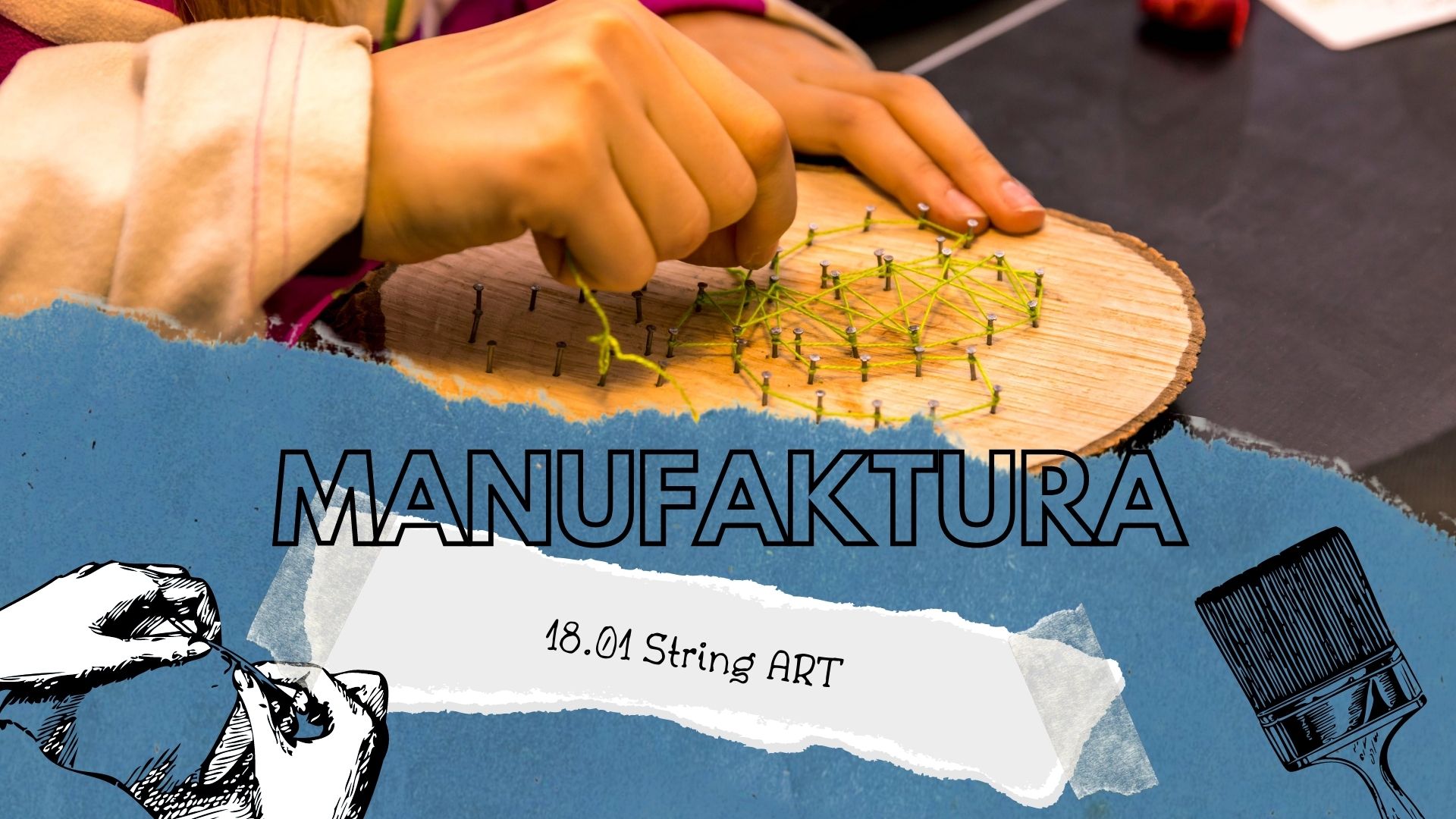 Manufaktura | String ART - to takie proste!