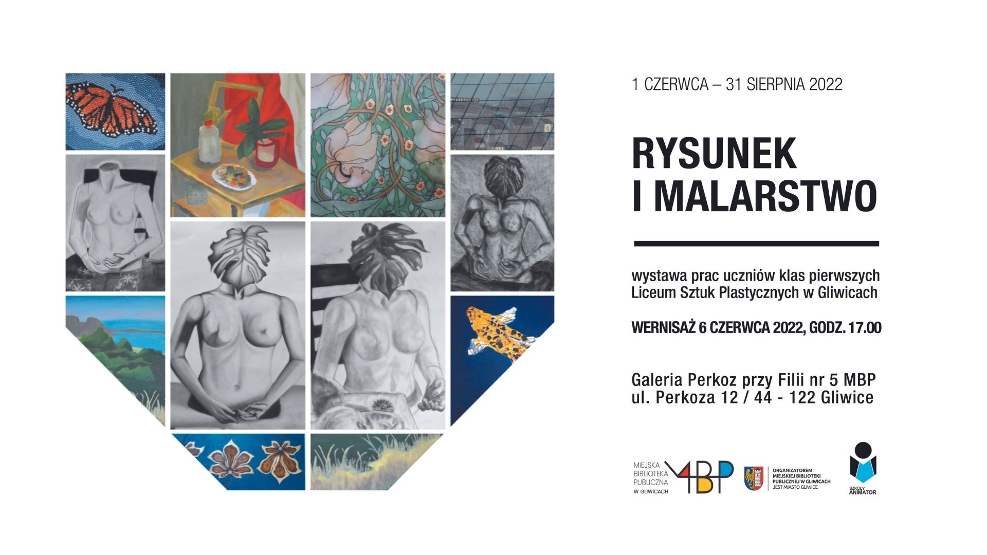 RYSUNEK I MALARSTWO - wystawa prac uczniów Liceum Sztuk Plastycznych w Gliwicach