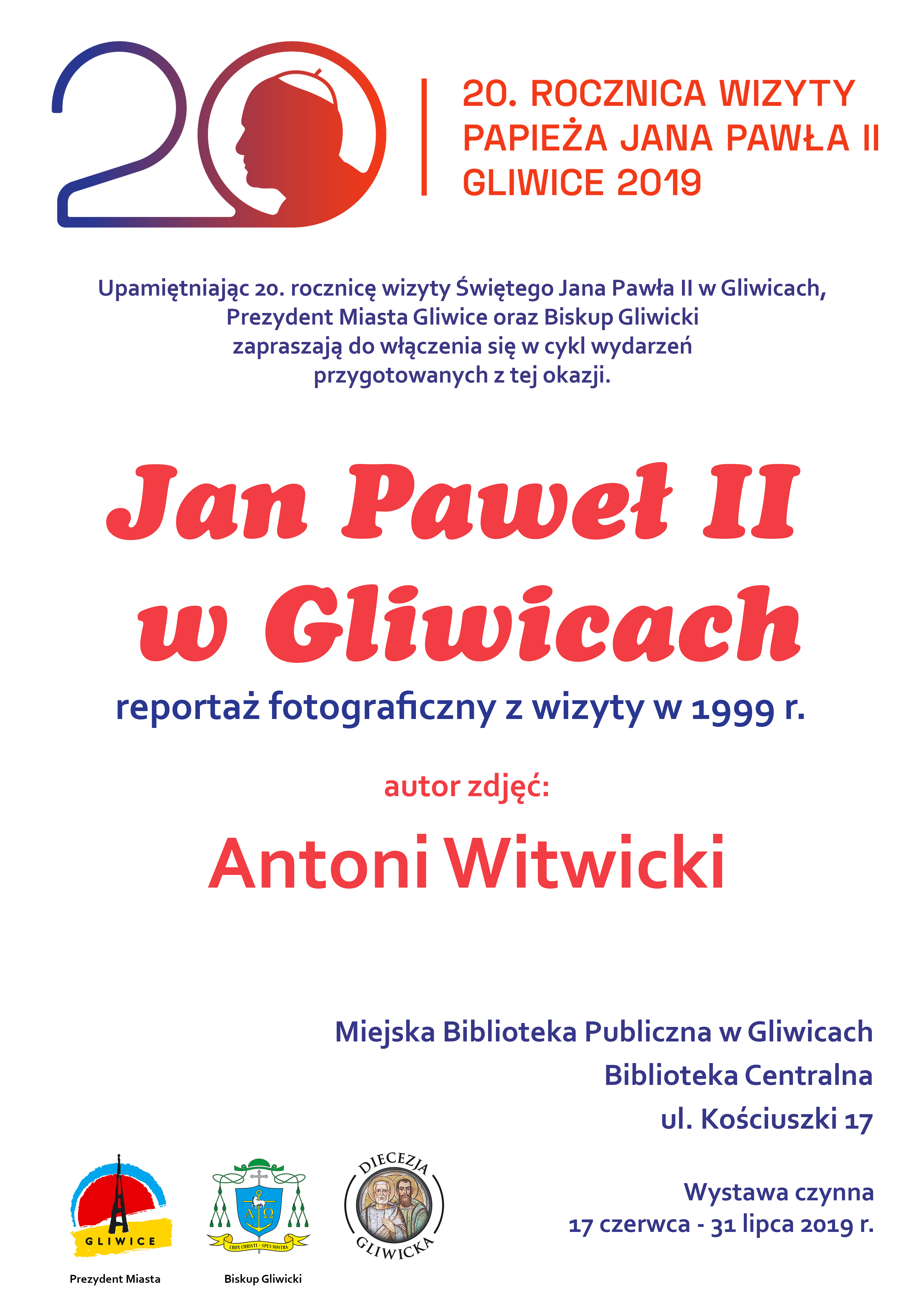 „Jan Paweł II w Gliwicach” Antoniego Witwickiego