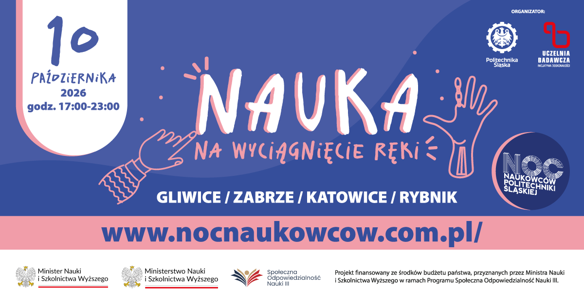 Baner promujący 21. Noc Naukowców Politechniki Śląskiej