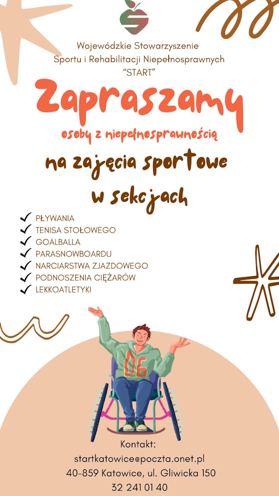 źródło: Wojewódzkie Stowarzyszenie Sportu i Rehabilitacji Niepełnosprawnych "START" Plakat z młodym człowiekiem na wózku.