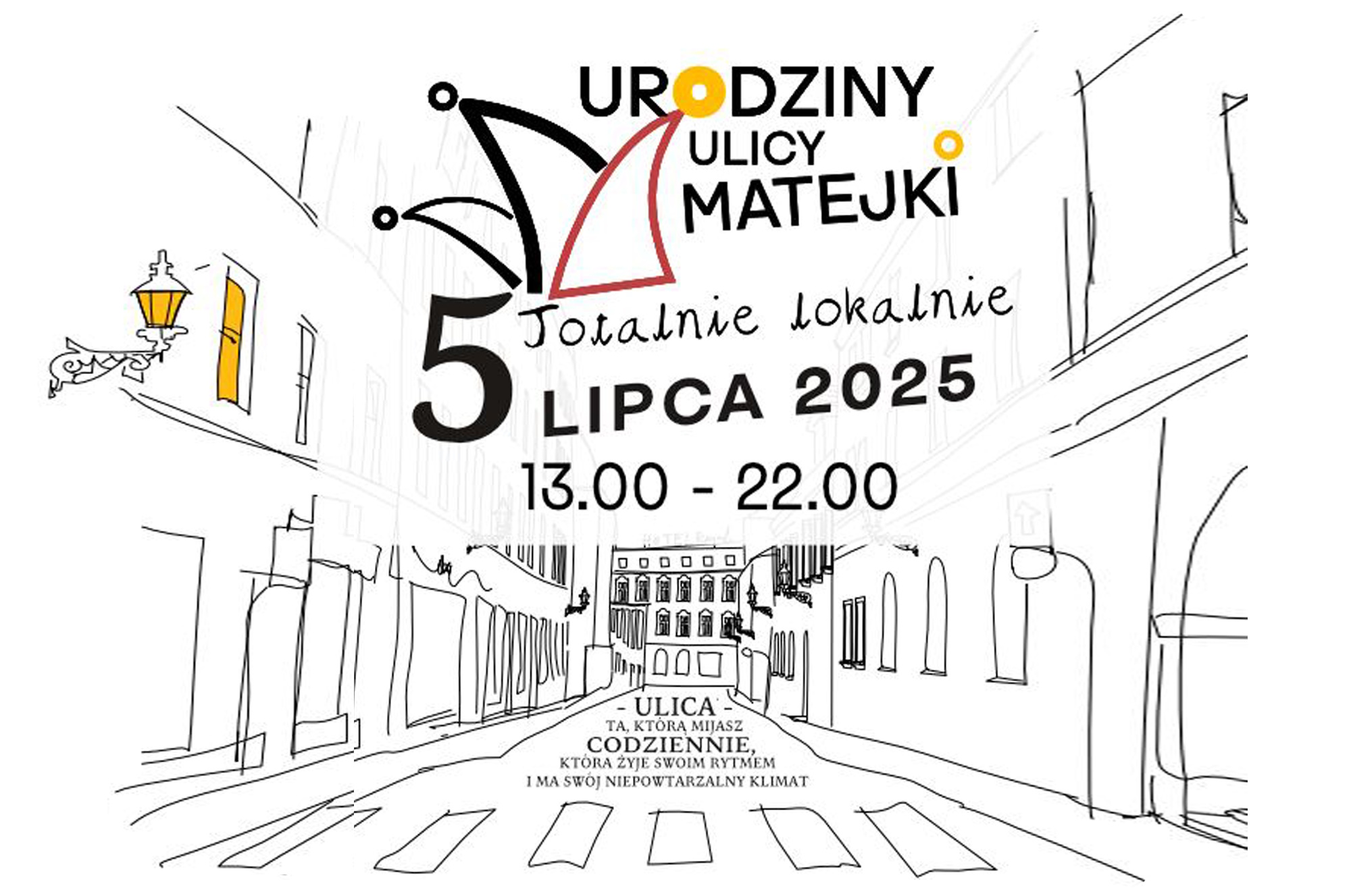 Takiej okazji do wspólnego świętowania nie można przegapić. Już jutro urodziny ulicy Matejki