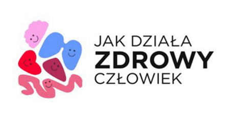 Zobacz, jak działa zdrowy człowiek!